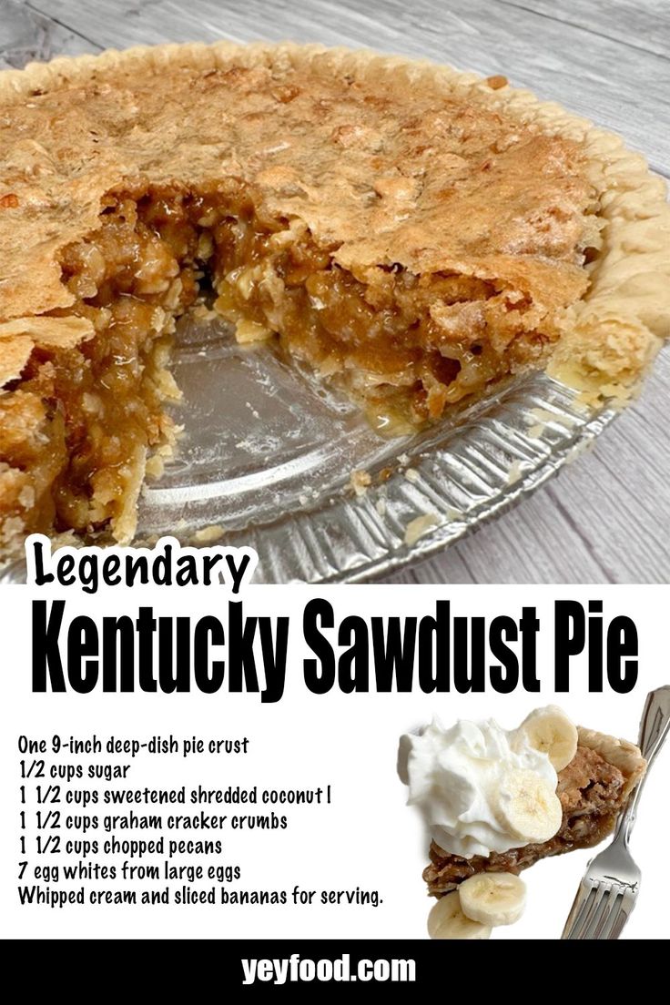 an advertisement for a kentucky sawdust pie