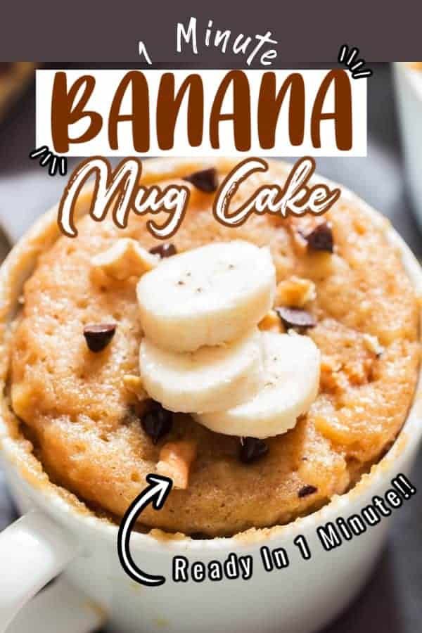 a close up of a mug cake with bananas on top and text overlay that reads, minie banana mug cake ready in 1 minute