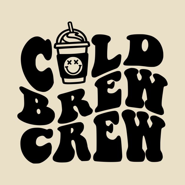 the word cold brew is written in black on a beige background with an image of a cup