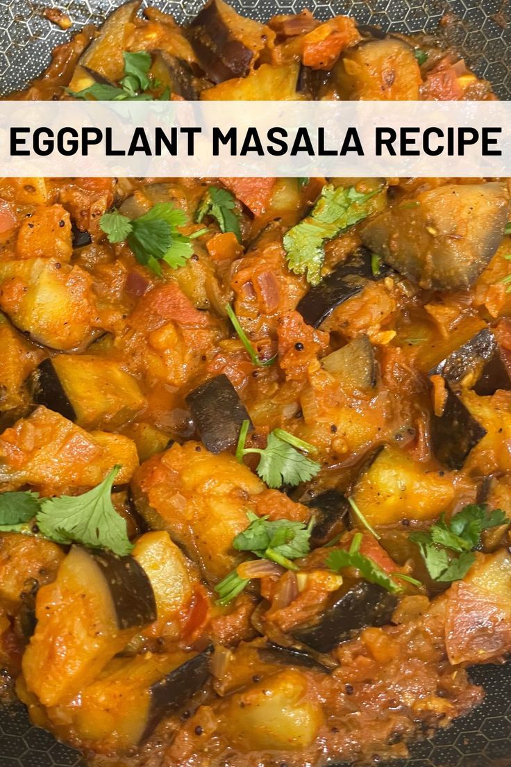 eggplant masala recipe in a skillet