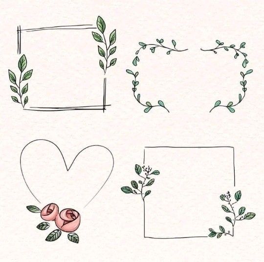 four hand drawn frames with flowers and leaves on the edges, one has a heart