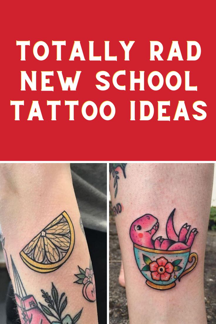 two pictures with tattoos on their legs and the words totally rad new school tattoo ideas