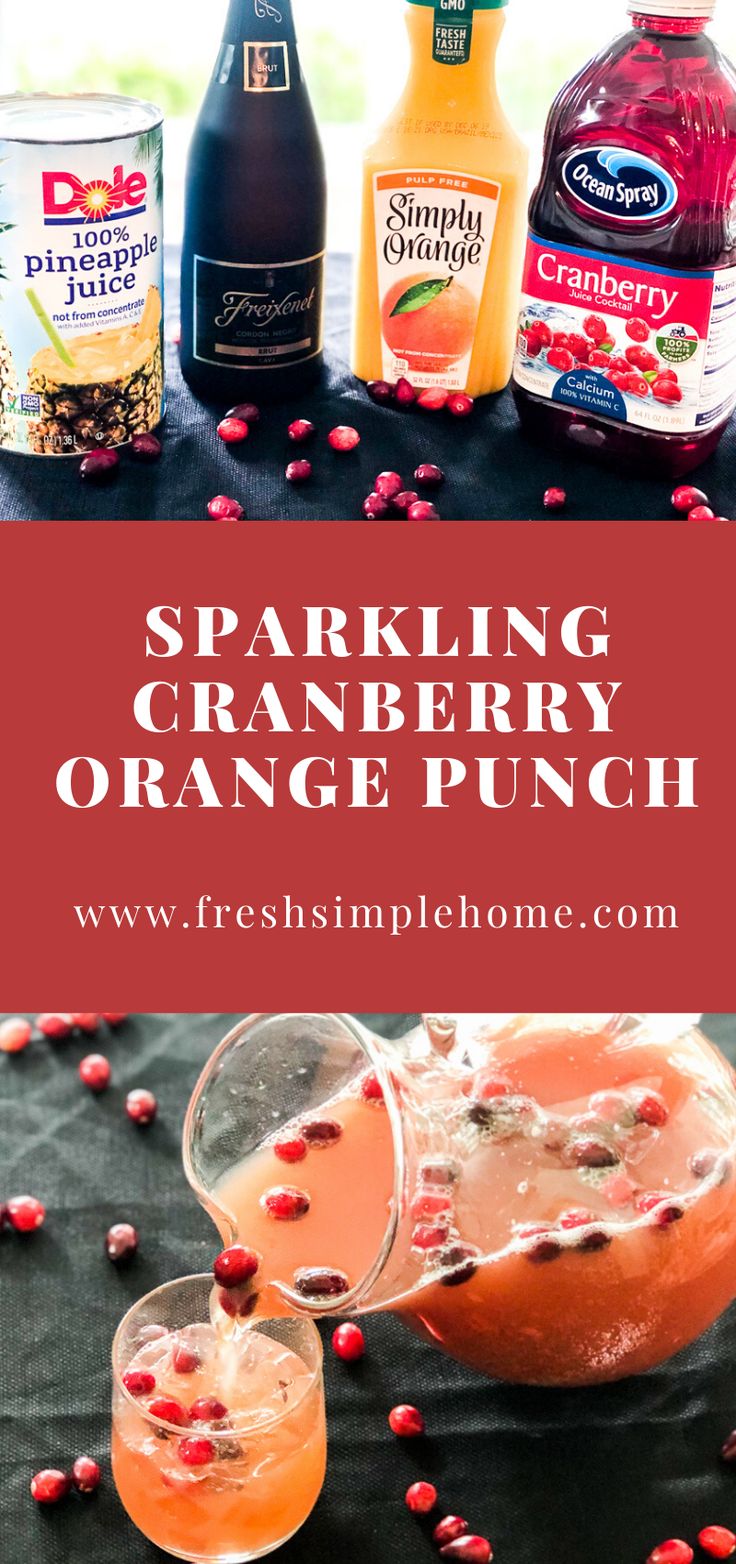 sparkling cranberry orange punch is an easy and delicious drink for the holiday season