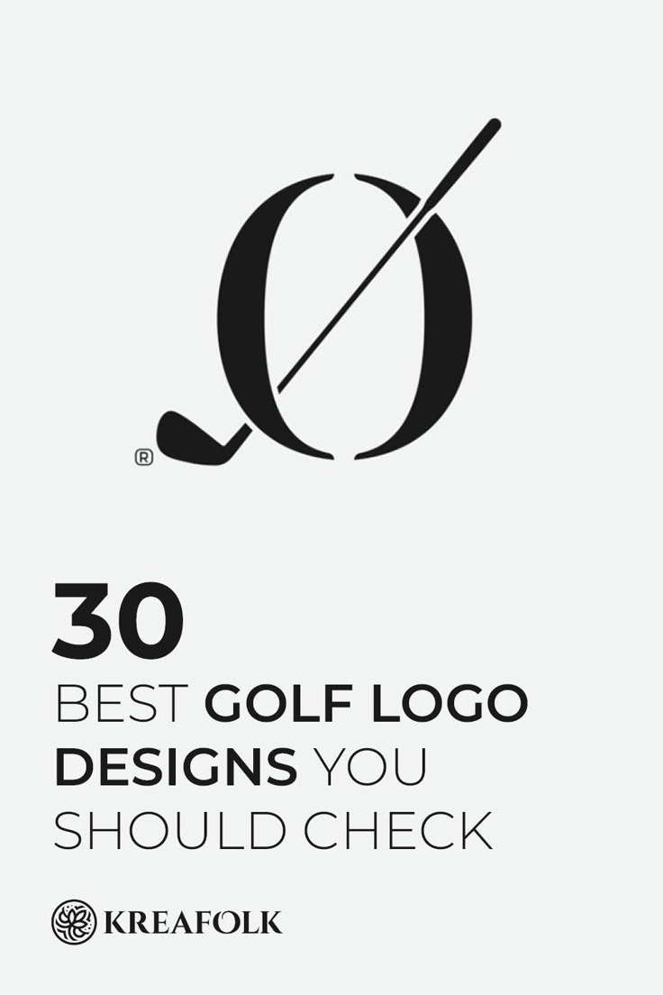 an advertisement with the words 30 best golf logo designs you should check in black and white