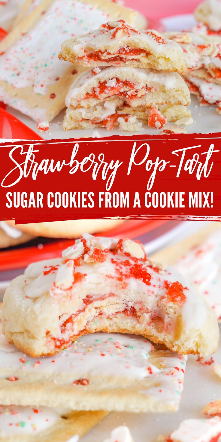 strawberry pop - tart sugar cookies from a cookie mix are stacked on top of each other