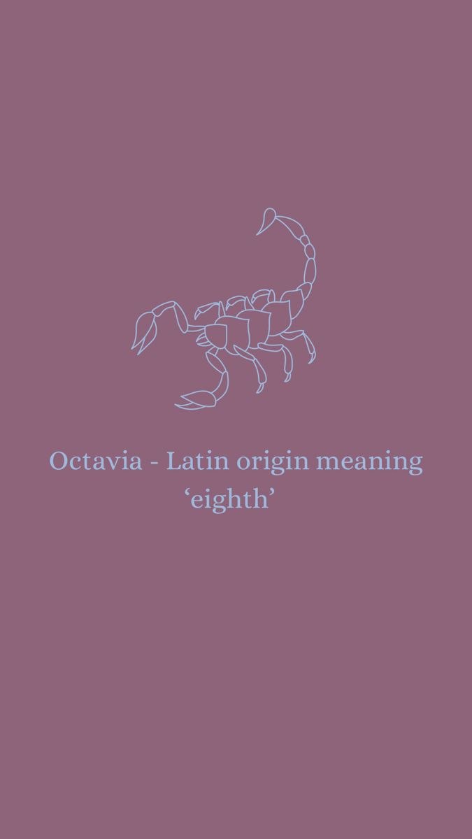 Octavia Nicknames For Olivia, Scottish Names, Baby Name Reveal, November Baby, Scorpio Girl, Baby Name Announcement, October Baby, Baby Name List, Name Suggestions