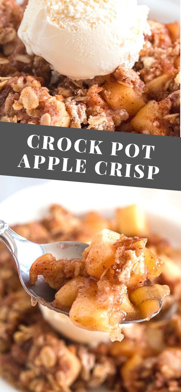 a spoonful of crock pot apple crisp with ice cream on top and the words crock pot apple crisp above it