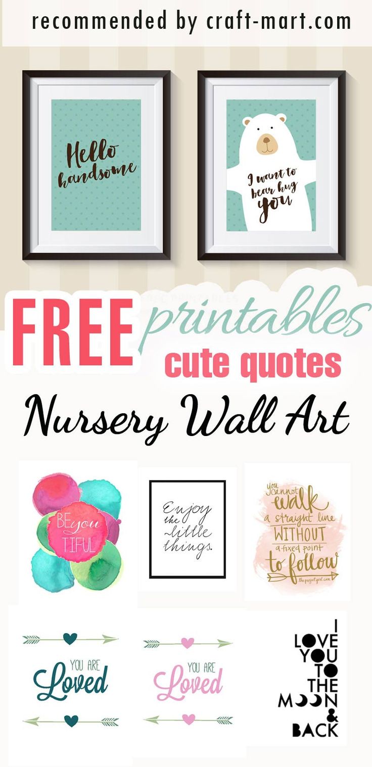 a bunch of pictures that are on top of a wall with the words free printables cute quotes nursery wall art