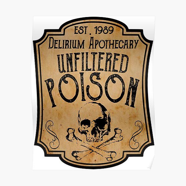 an old sign with a skull and crossbones on it that says, delirium apothecary unfittereded poison