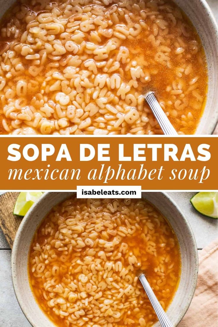 two bowls filled with soup and the words sopa de letras mexican alphabet soup