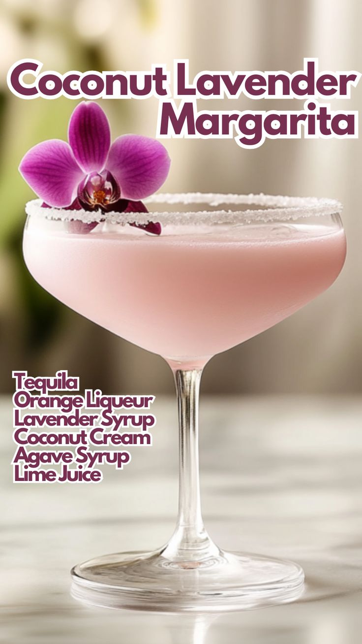 a pink cocktail in a martini glass with a purple orchid on the rim and text that reads coconut lavender margarita