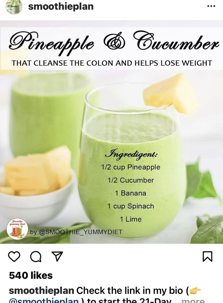 a green smoothie with pineapple and cucumber in the middle is featured on instagram