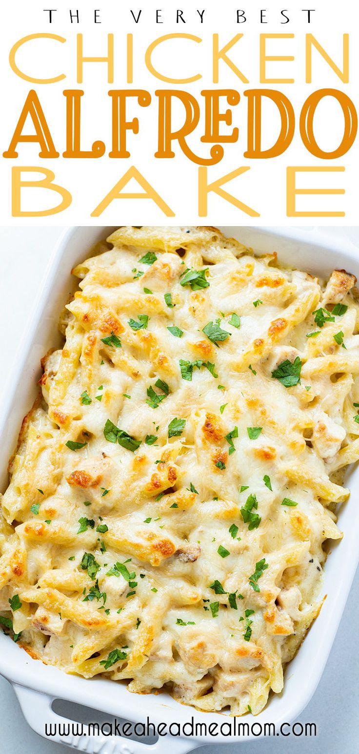 chicken alfredo bake in a white casserole dish