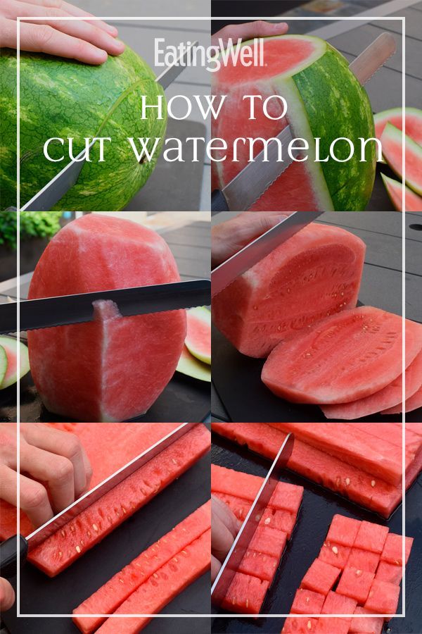 watermelon being cut into pieces on a cutting board with text overlay reading eatingwell how to cut watermelon