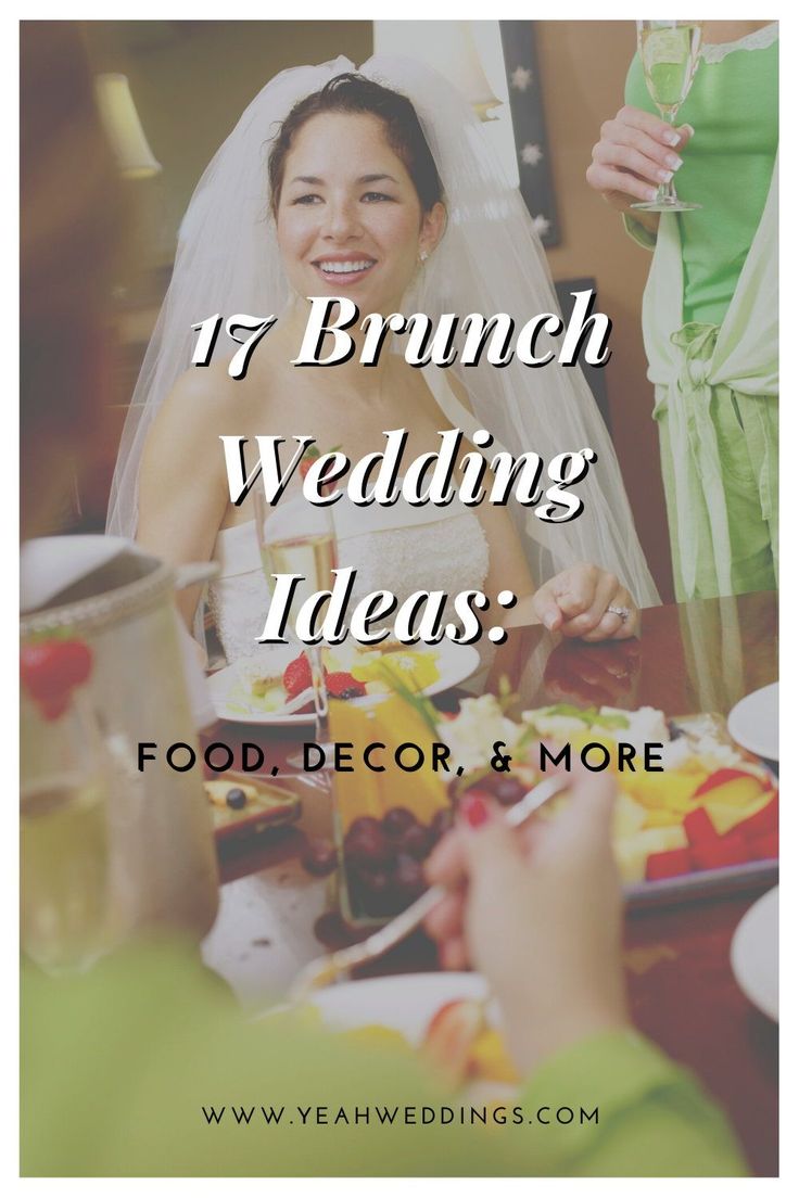 the bride and groom are eating together at their wedding reception with text overlay that reads 17 brunch wedding ideas food, decor & more