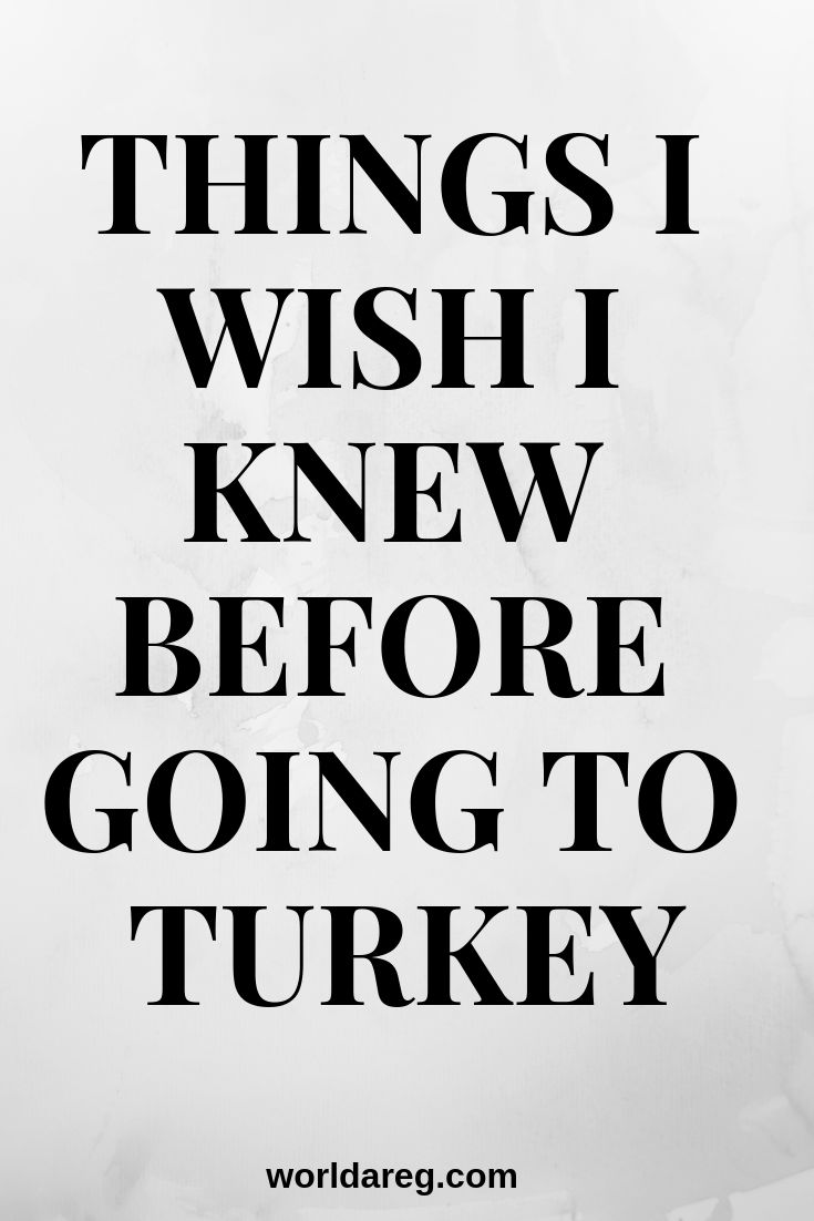 a black and white photo with the words things i wish i knew before going to turkey