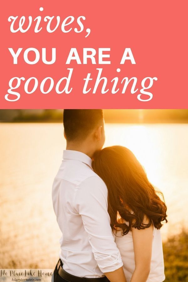 Believe it or not, if you're a wife you are a good thing. (Or at least you SHOULD be a good thing!) #marriage #wives #happilyeverafter Christian Homemaking, Biblical Marriage, Christian Couples, Godly Marriage, Wife Life, Christian Marriage, Marriage Tips, Happy Marriage, Christian Women