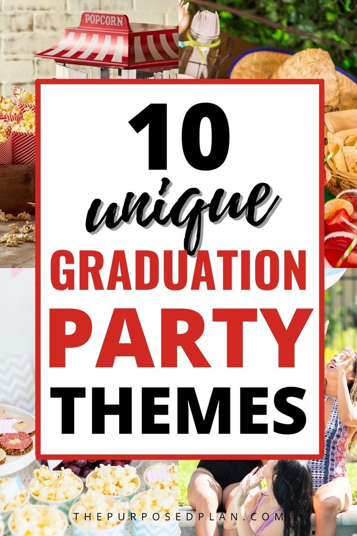 the top 10 unique graduation party themes