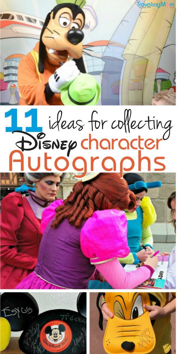 disney character autographs with text overlay that reads 11 ideas for collecting disney character autographs