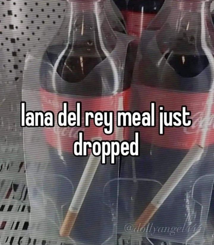 two bottles of soda sitting on top of a shelf with the words lana del ray meal just dropped