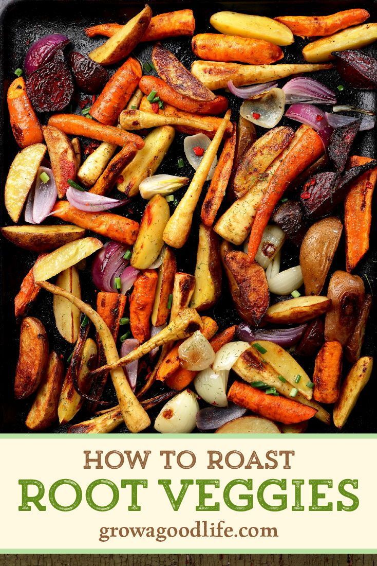 roasted root veggies in a roasting pan with the title how to roast root veggies