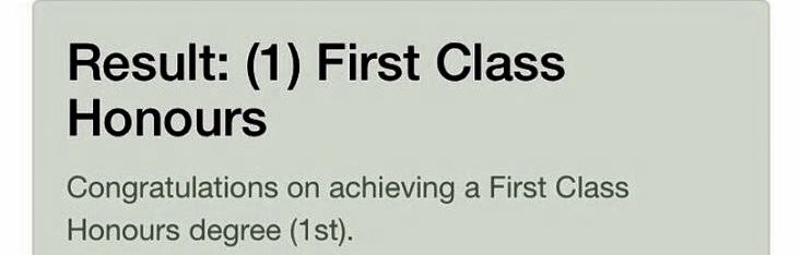 a white sign with black writing that says result first class honours congratulationss on achieving a first class honours degree