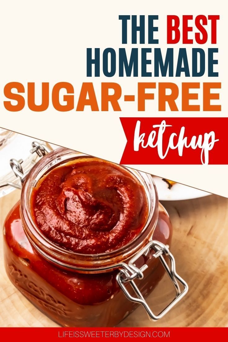 the best homemade sugar - free ketchup recipe on a cutting board with text overlay