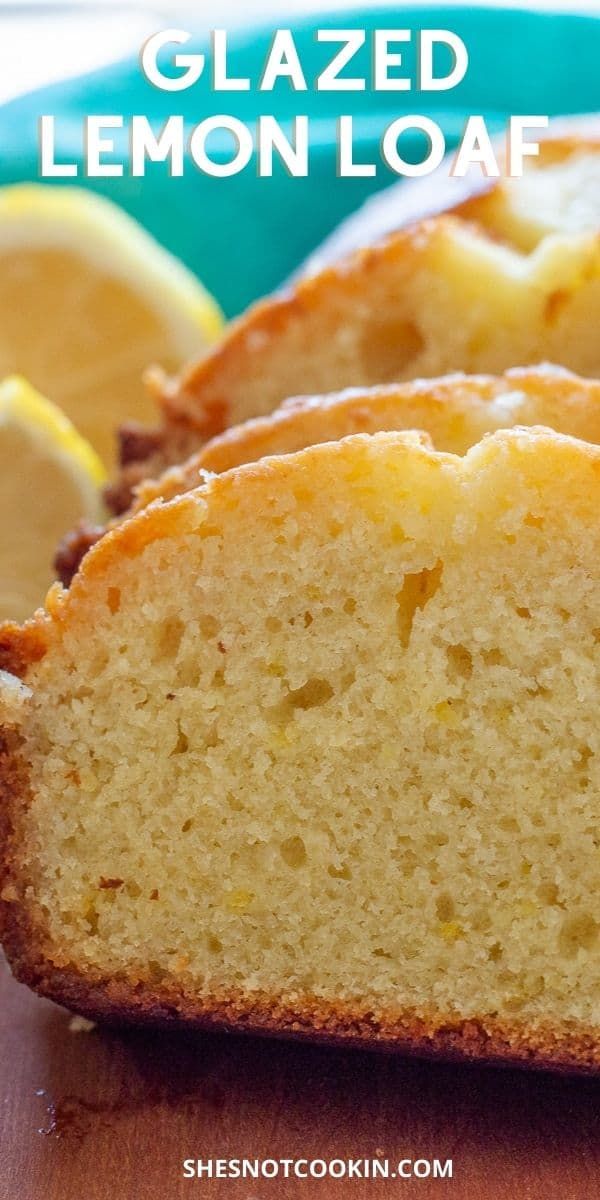 slices of glazed lemon loaf on a cutting board