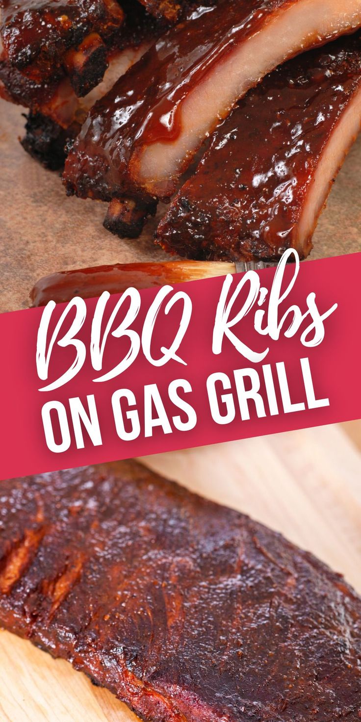 bbq ribs on a cutting board with the words bbq ribs on gas grill