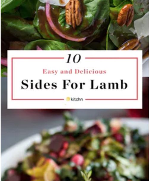 the title for 10 easy and delicious side dishes for lamb, including lettuce