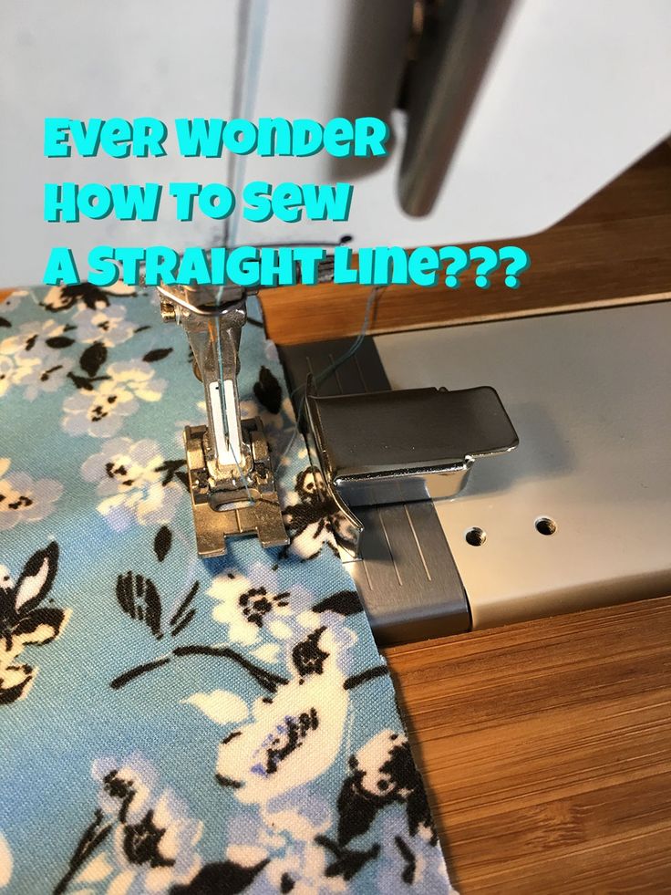 a sewing machine with the words, ever wonder how to sew a straight line?