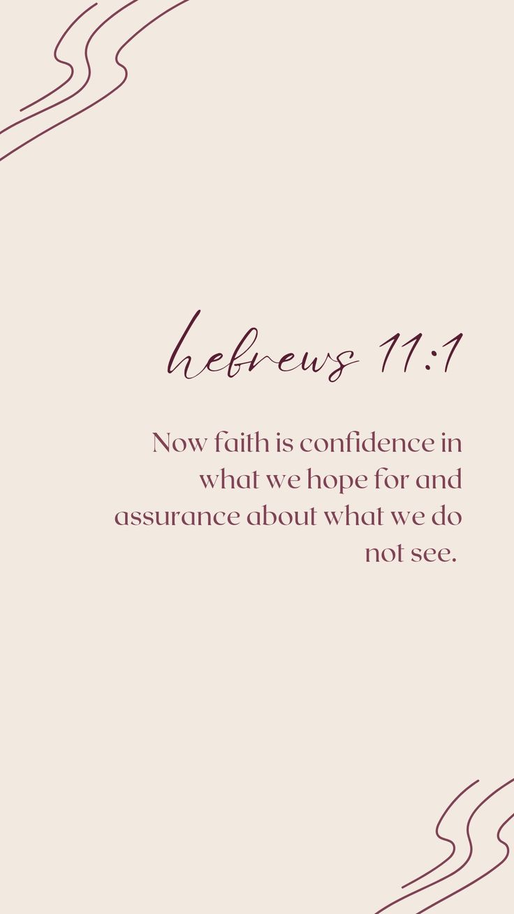 a pink and white background with the words, hebrew 11 1 now faith is confince in what we hope for and assurance about what we do not see