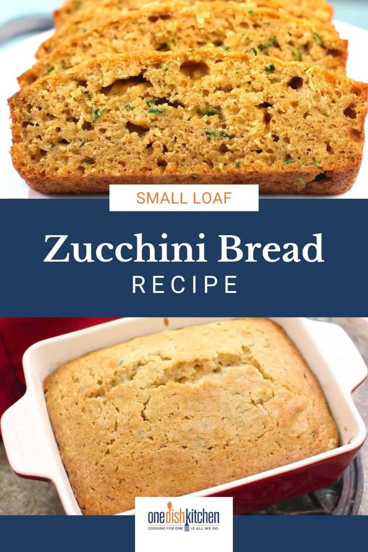 zucchini bread in a red casserole dish with text overlay