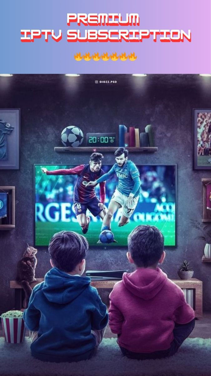 two children sitting in front of a tv watching soccer on the television screen, with text overlay that reads premium iptv subption