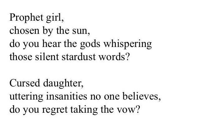 a poem written in black and white with the words,'project girl, chosen by the sun, do you hear the gods whispering those silent standards?