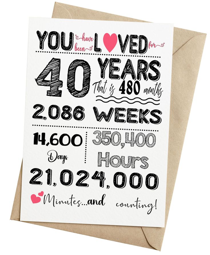 a greeting card with the words, you love 40 years and two hundred hours on it