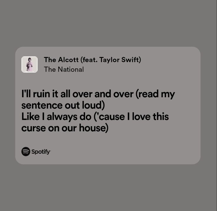 a text message with the caption i'll run it over and over read my sentence out loud like i always do cause i love this curse on our house