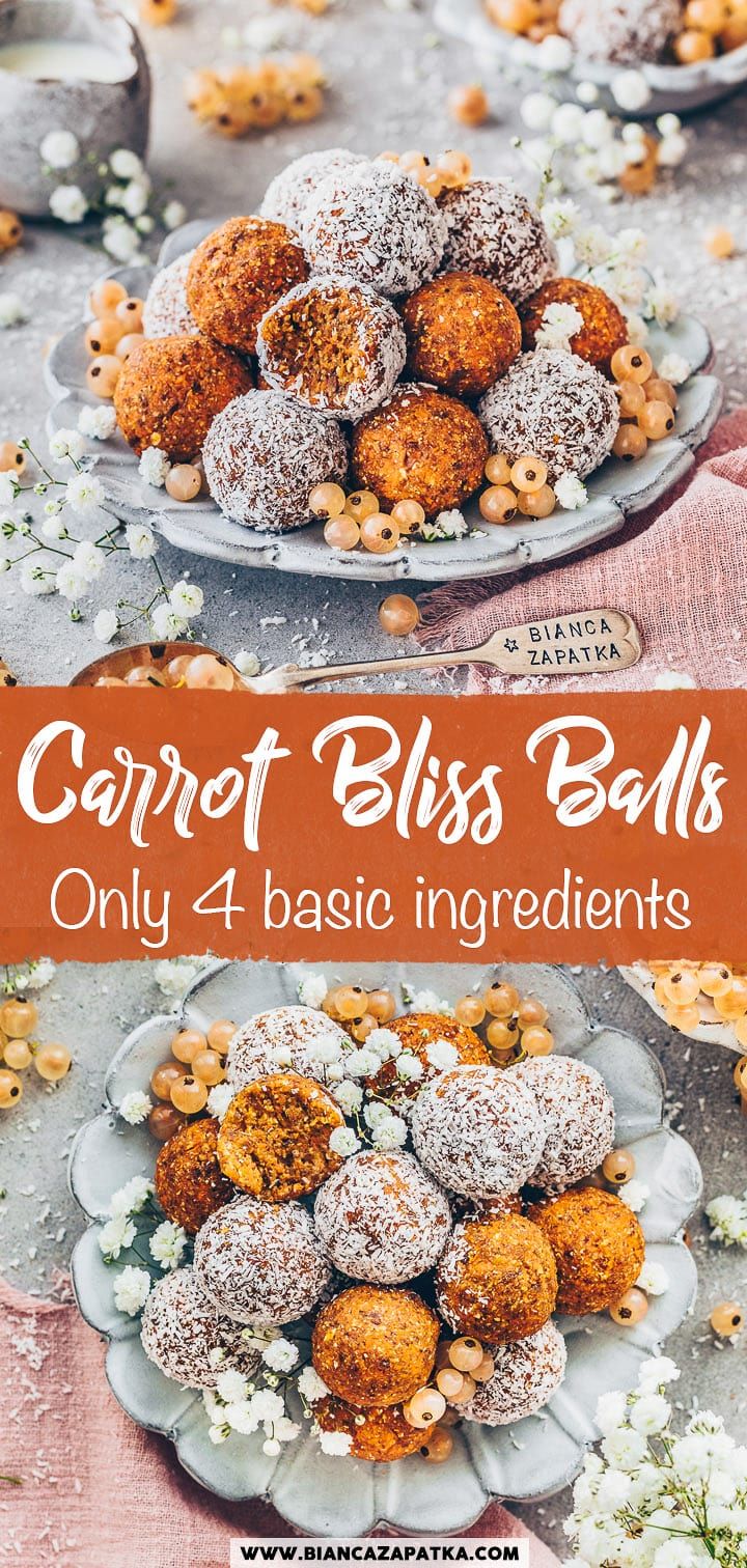 carrot bliss balls on plates with text overlay that reads, carrot bliss balls only 4 basic ingredients