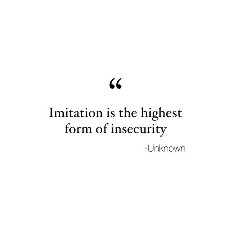 Qoutes About Copying Me, Copy Is A Form Of Flattery, Copying Is A Form Of Flattery, Copy Someone Quotes, Be An Original Not A Copy, Your A Joke Quote, Qoutes About Insecure People Aesthetic, Copying Is The Highest Form Of Flattery, Quote About Insecurities