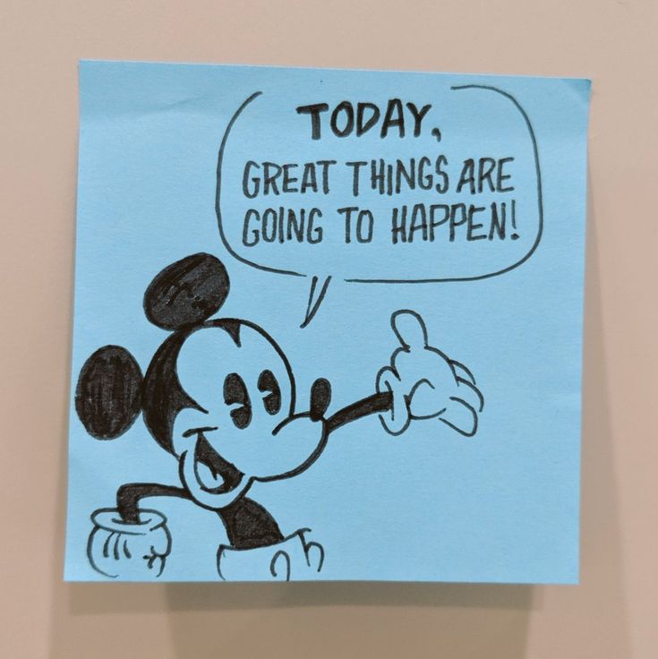 a post it note with a cartoon mickey mouse saying today great things are going to happen