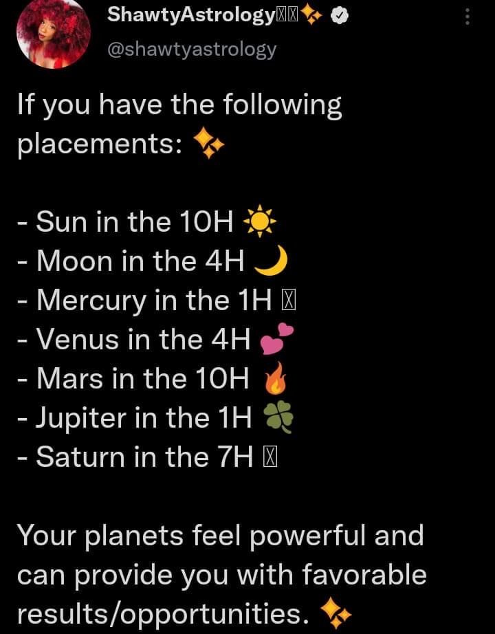 the text on the phone says, if you have the following placements sun in the 10th