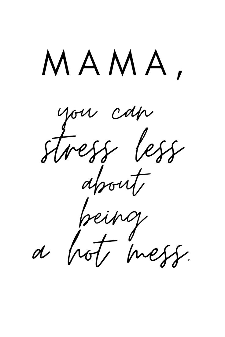 Hot Momma Quotes, Hot Mess Mom Quotes, Hot Mom Quote, Hot Mess Quotes, Mess Quotes, Momma Quotes, Mama Quotes, Hot Mess Mom, Mom Things