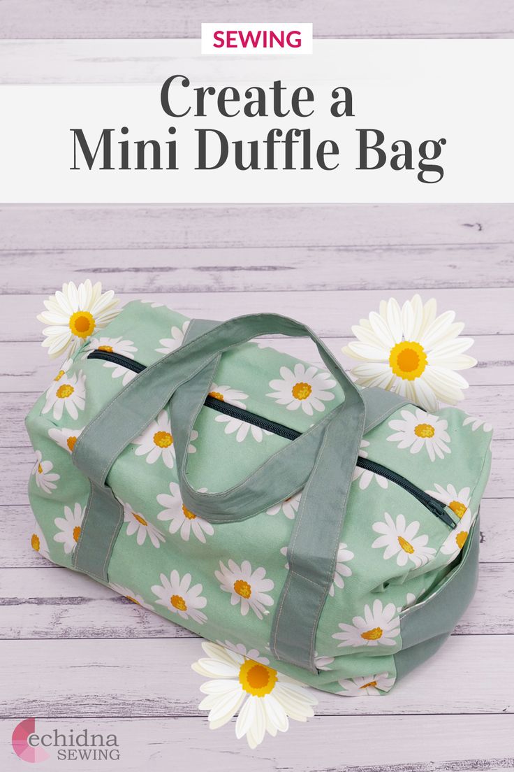 a bag with daisies on it and the title, create a mini duffle bag