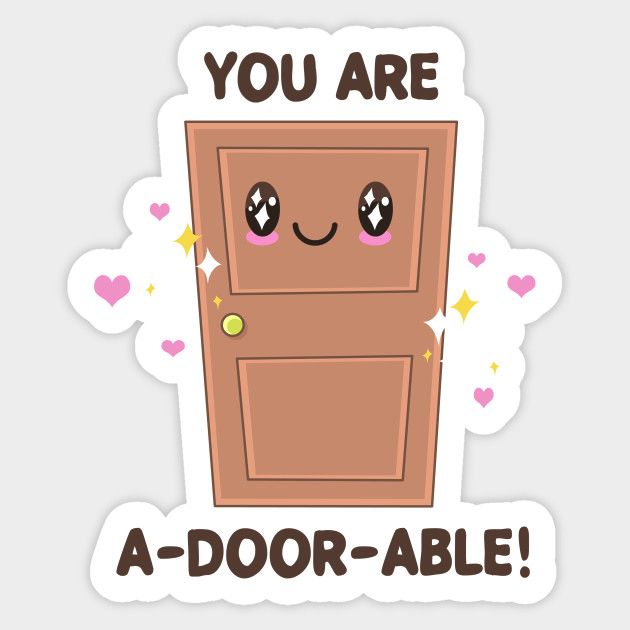 a door with the words you are a door - able