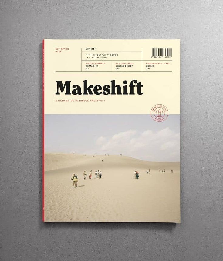 the front cover of a magazine with people walking on sand dunes in the background and text that reads make shift