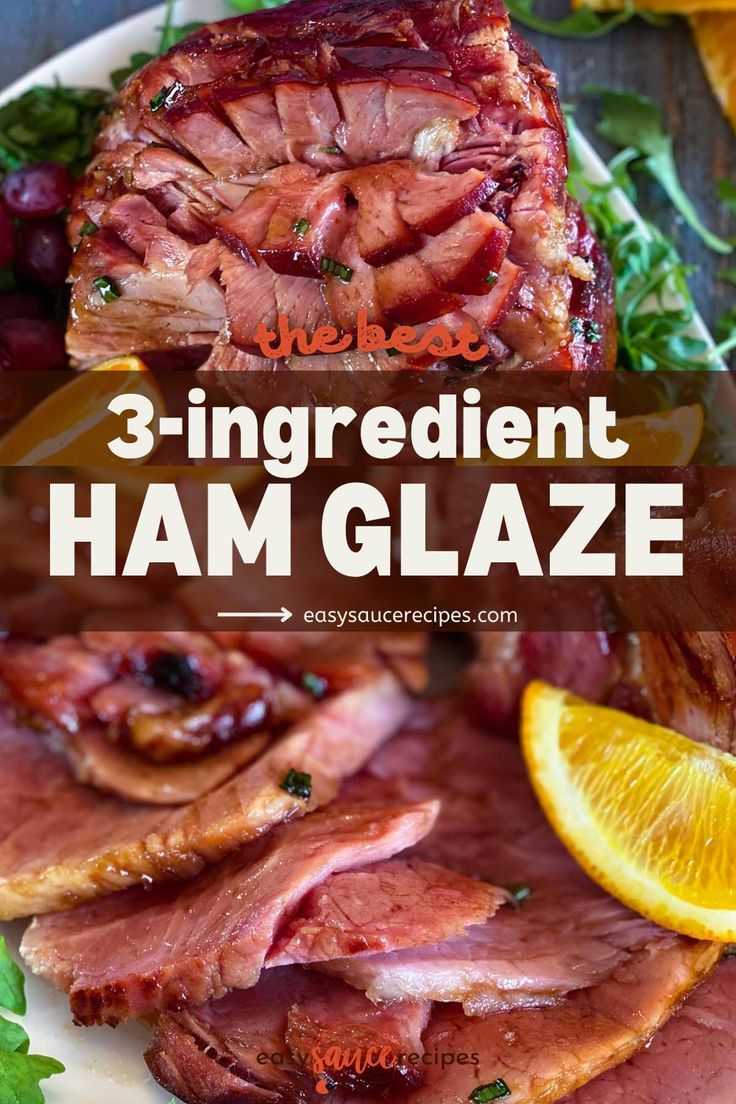 juicy ham cut into slices with orange wedges. Easy Ham Glaze Brown Sugar, Baked Ham Glaze Recipe, Brown Sugar Ham Glaze Recipe, Ham Glaze Recipe Brown Sugar, Brown Sugar Ham Glaze, Baked Ham Glaze, Best Ham Glaze, Easy Glaze Recipe, Sugar Ham Glaze