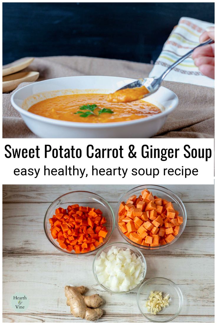 carrots, celery, and ginger soup in bowls with text overlay that says sweet potato carrot & ginger soup