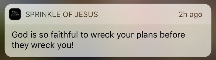 a text message that reads,'sprinkle of jesus god is so fatiful to wreck your plans before they wreck you '