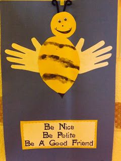 a paper cut out of a bee with the words be nice, be polite and be a good friend