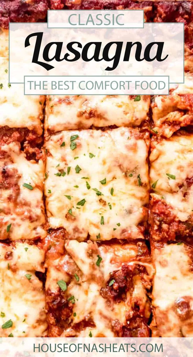 the best comfort food is lasagna it's easy to make and delicious